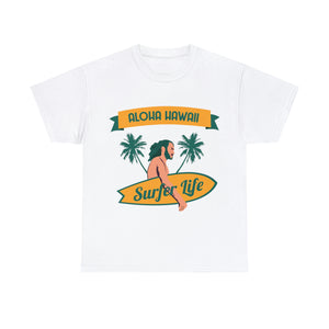 Aloha Hawaii Surfer Life Unisex Heavy Cotton T-Shirt